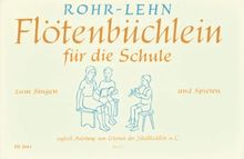Flötenbüchlein: für die Schule zum Singen und Spielen.. Heft 1. Sopran-Blockflöte.