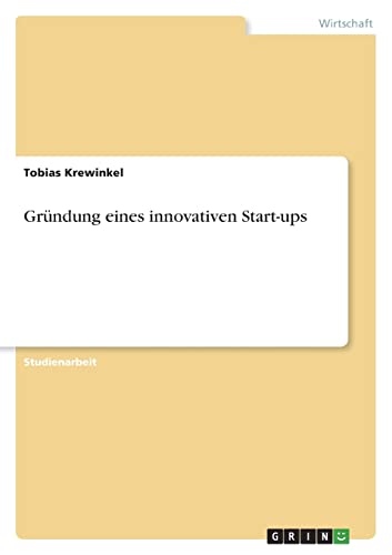 Gründung eines innovativen Start-ups