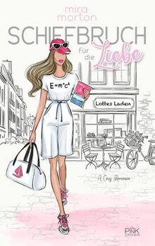 Schiffbruch für die Liebe (Lottes Laden: Zauberhaftes Buchcafé)
