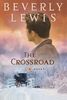 The Crossroad (Amish Country Crossroads #2)