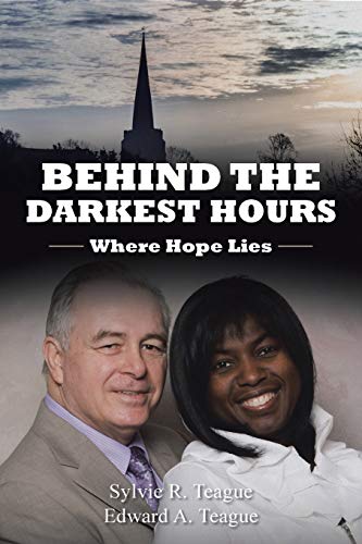 Behind the Darkest Hours: Where Hope Lies