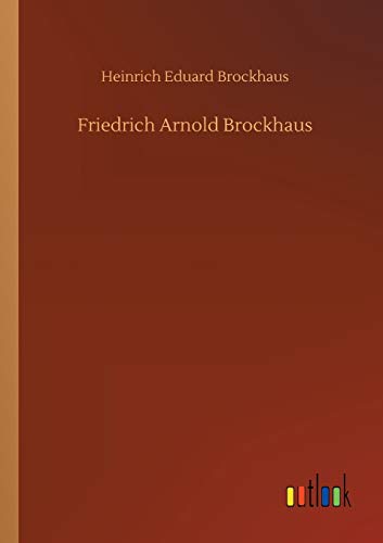 Friedrich Arnold Brockhaus