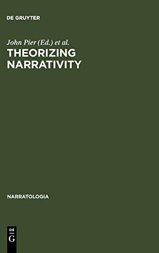 Theorizing Narrativity (Narratologia, Band 12)