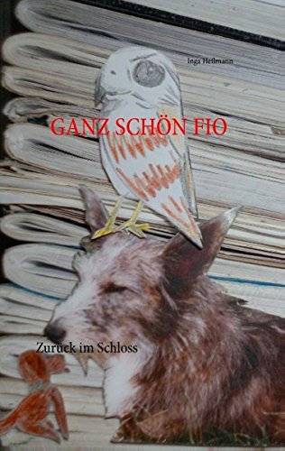 Ganz schön Fio: Zurück im Schloss