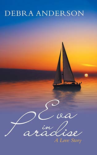 Eva in Paradise: A Love Story