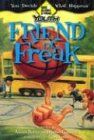 Friend or Freak (God Allows U-Turns for Youth Series)