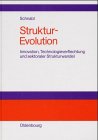 Struktur-Evolution: Innovation, Technologieverflechtung und sektoraler Strukturwandel