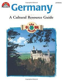 Our Global Village - Germany: A Cultural Resource Guide (Our Global Village Series)