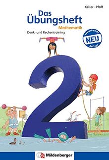 Das Übungsheft Mathematik 2 - DIN A4: Denk- und Rechentraining