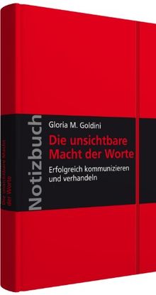 Notizbuch Die unsichtbare Macht der Worte: Erfolgreich kommunizieren und verhandeln