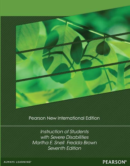 Martha Snell Instruction Of Students With Severe Disabilities, Pearson New International Edition