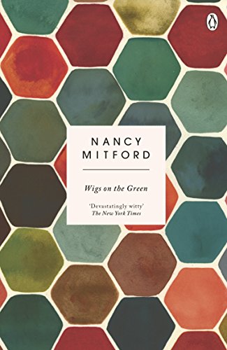 Nancy Mitford Wigs On The Green