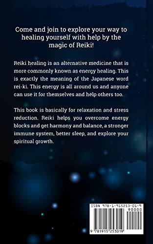 Reiki for Beginners: The Ultimate Guide to Reiki Healing, Tips for Reiki Meditation and Expand Mind Power, Increase Your Health and Positive Energy, Cleansing Aura and Self-Healing Techniques