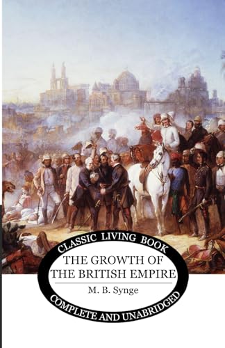 The Growth of the British Empire