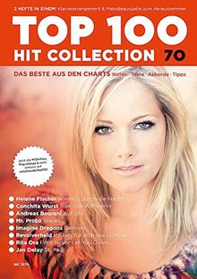 Top 100 Hit Collection 70: 8 Chart-Hits: Atemlos durch die Nacht - Rise Like A Phoenix - Auf uns - St. Pauli - Waves - Demons - Ich lass für dich das ... und Keyboard.. Band 70. Klavier / Keyboard.