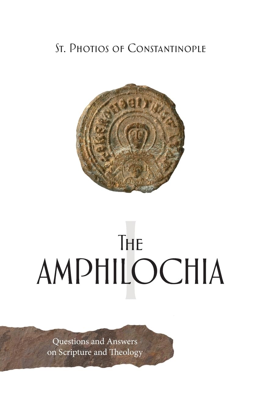 the Great, Saint Photios The Amphilochia, Volume 1
