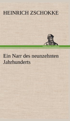 Ein Narr des neunzehnten Jahrhunderts