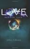 Love Beyond Life: a novel