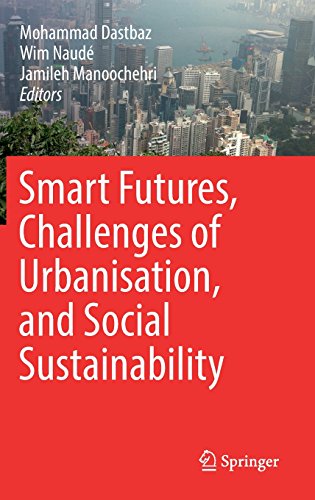Smart Futures Challenges of Urbanisation and Social Sustainability Gebunden