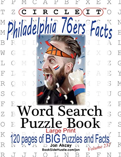 Circle It, Philadelphia 76ers Facts, Word Search, Puzzle Book