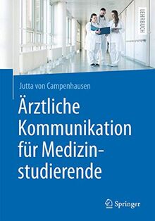 Ärztliche Kommunikation für Medizinstudierende