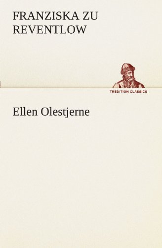Ellen Olestjerne (TREDITION CLASSICS)
