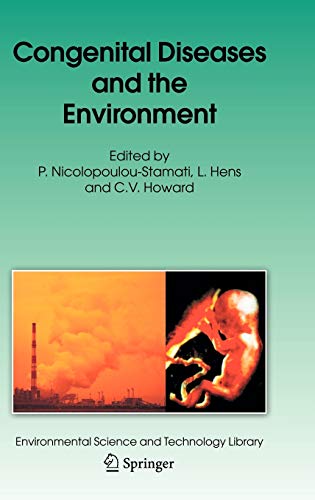 Congenital Diseases and the Environment (Environmental Science and Technology Library, 23, Band 23)