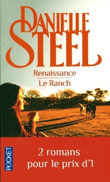 Renaissance. Le ranch