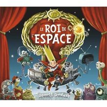 Le roi de l'espace