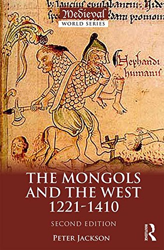 Peter Jackson The Mongols And The West, 1221-1410 (Medieval World)