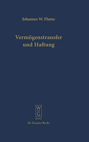 Vermögenstransfer und Haftung: Eine Studie zur Nutzbarmachung der Universalsukzession für die Unternehmenspraxis