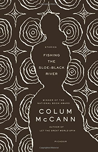 Fishing the Sloe-Black River: Stories