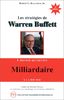 LES STRATEGIES DE WARREN BUFFETT. L'homme qui devint milliadaire à la bourse, 2ème édition 1995 (Pfi)