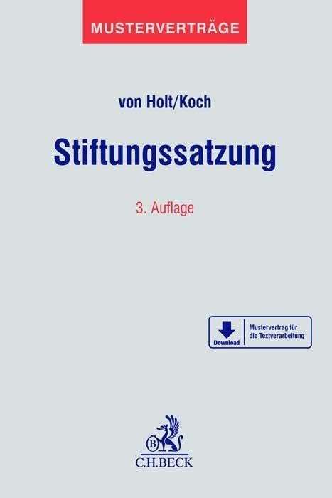 Stiftungssatzung: Mit Mustern zum Download (Musterverträge)