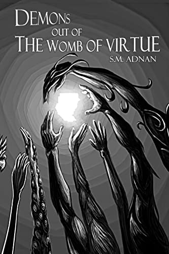 Demons Out Of The Womb Of Virtue
