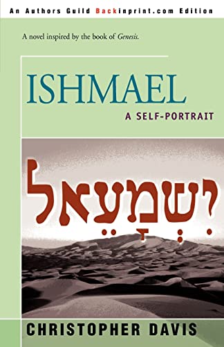 Ishmael: A SELF-PORTRAIT