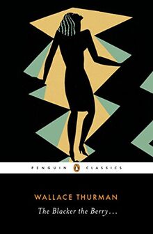 The Blacker the Berry (Penguin Classics)