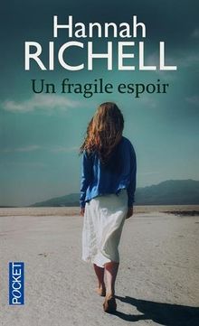 Un fragile espoir