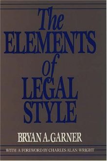 The Elements of Legal Style