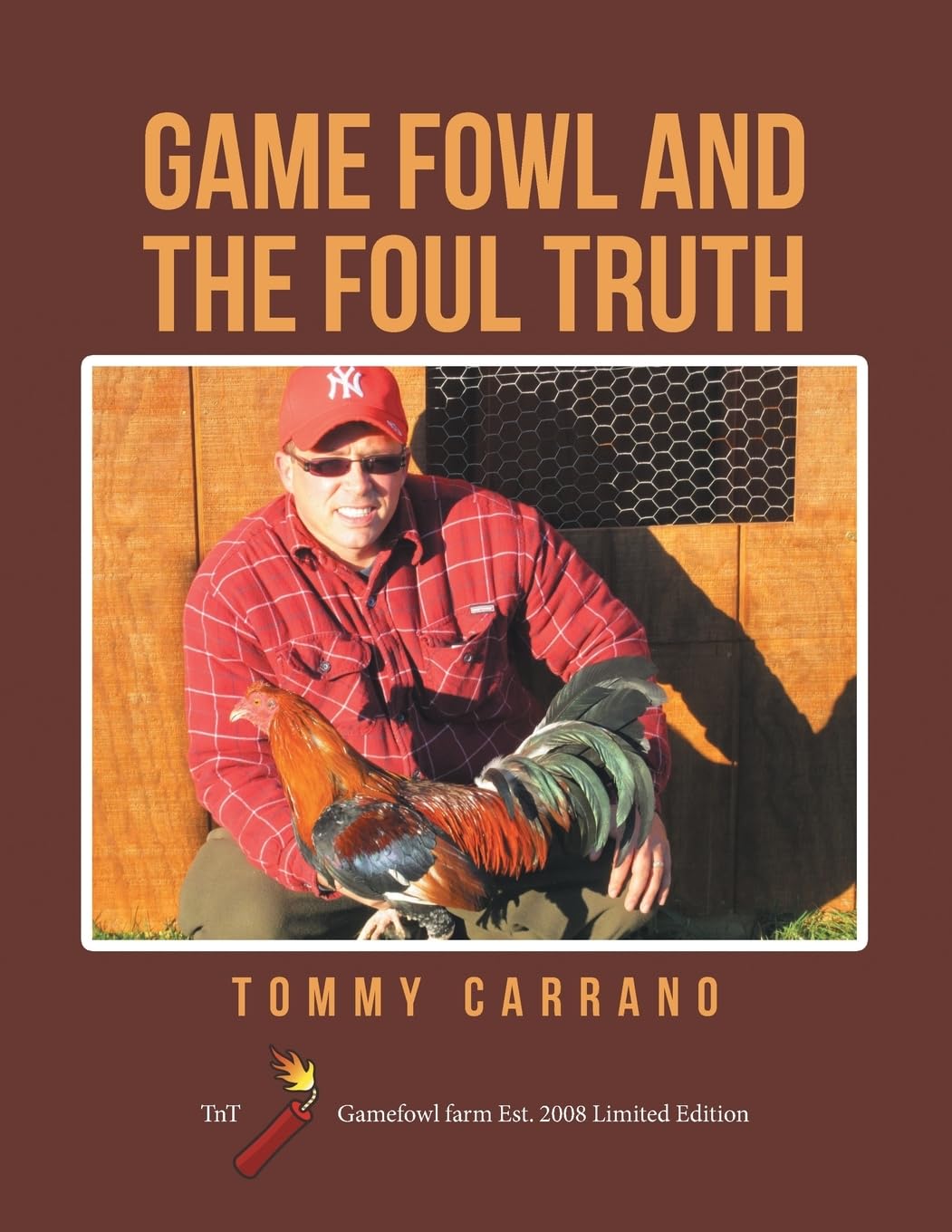 Game Fowl and the Foul Truth: For the Game Fowl Community