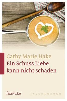 Ein Schuss Liebe kann nicht schaden