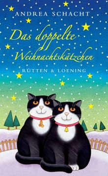 Das doppelte Weihnachtskätzchen: Eine Geschichte (Katzengeschichten)