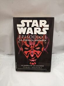 La amenaza fantasma "episodio I" star wars