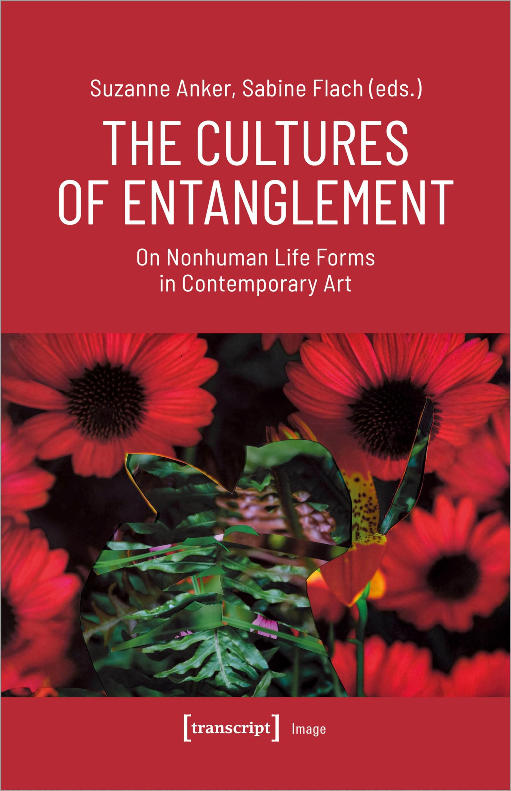 The Cultures of Entanglement: On Nonhuman Life Forms in Contemporary Art (Image)