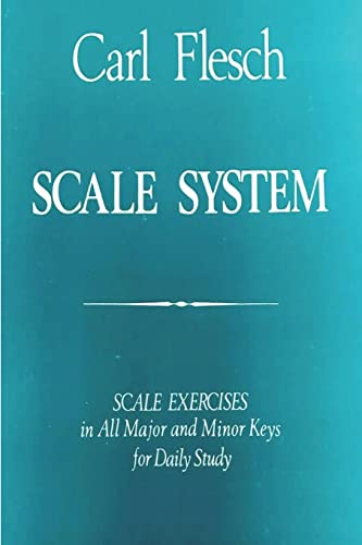 Carl Flesch Scale System, Scale Exercises In All Major And Minor Keys For Daily Study For Viola