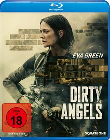 Dirty Angels [Blu-ray]