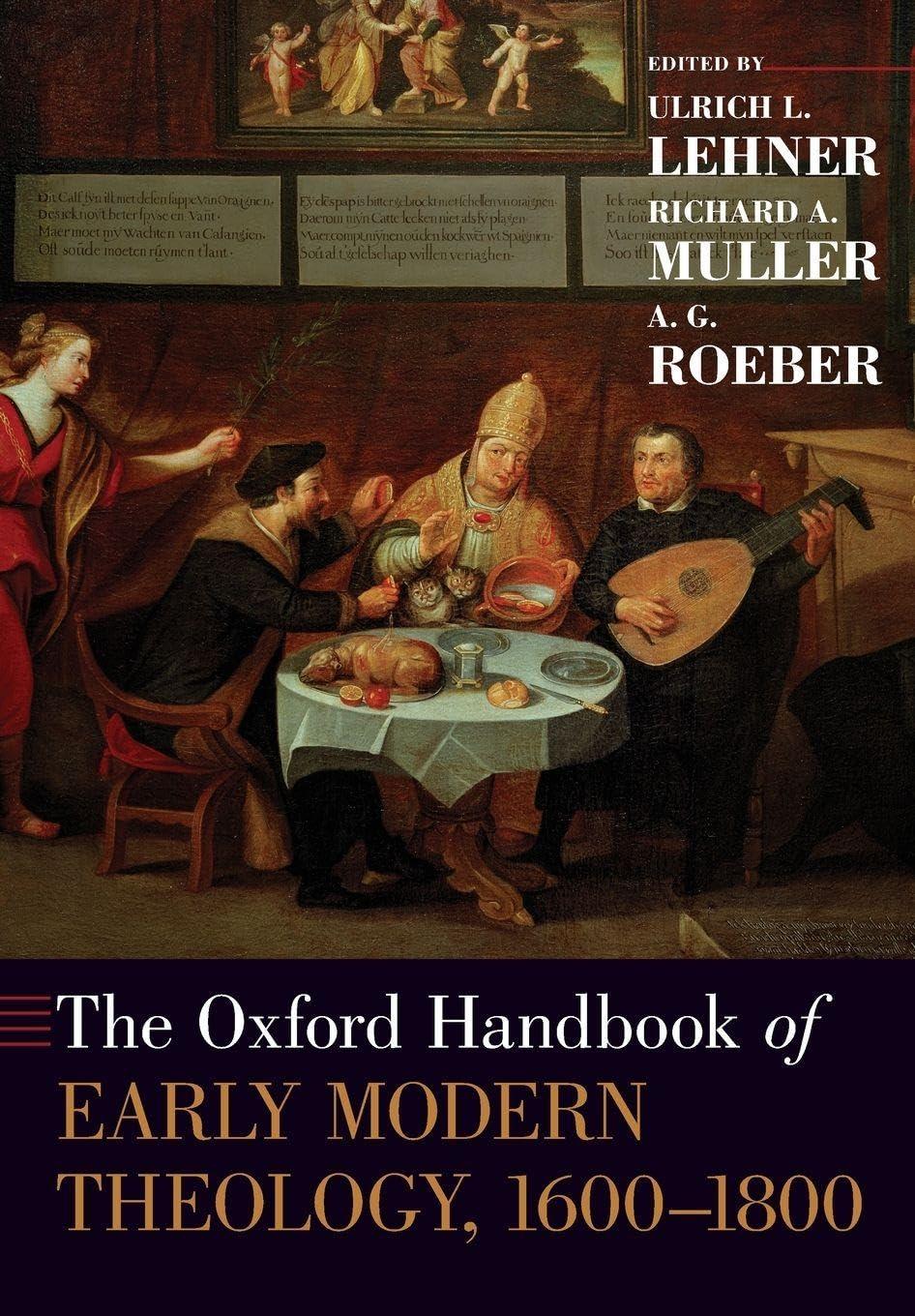 unbekannt The Oxford Handbook Of Early Modern Theology 1600-1800 (Oxford Handbooks)