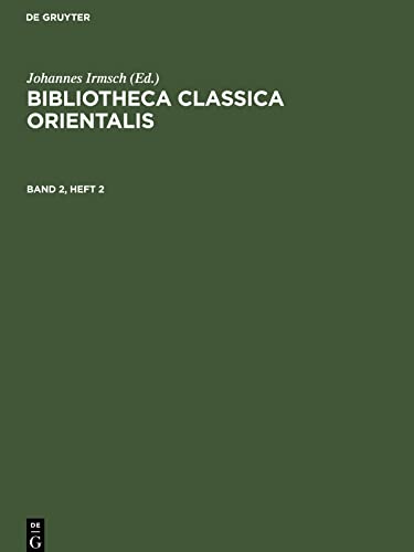 Bibliotheca Classica Orientalis, Band 2, Heft 2, Bibliotheca Classica Orientalis Band 2, Heft 2