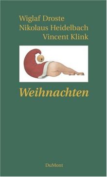 Weihnachten von Droste, Wiglaf, Heidelbach, Nikolaus | Buch | Zustand gut