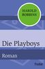 Die Playboys: Roman